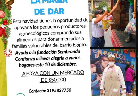 La magia de dar – Sembrando confianza